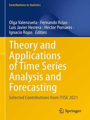 cover image of Theory and Applications of Time Series Analysis and Forecasting